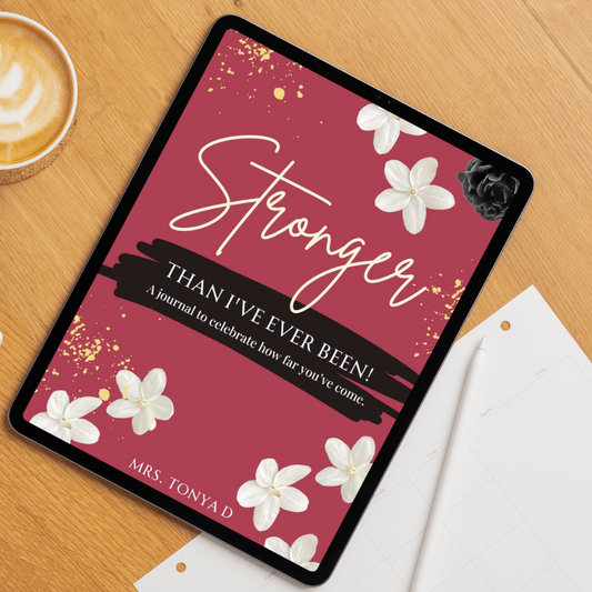 Stronger Than I've Ever Been, Digital, Women's Empowerment Journal